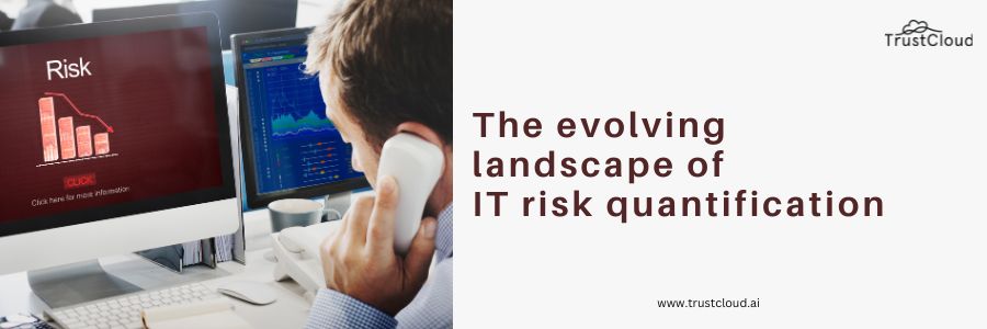IT risk quantification