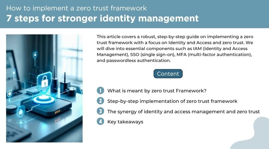 How to implement a zero-trust framework: 7 steps for stronger identity management zero trust