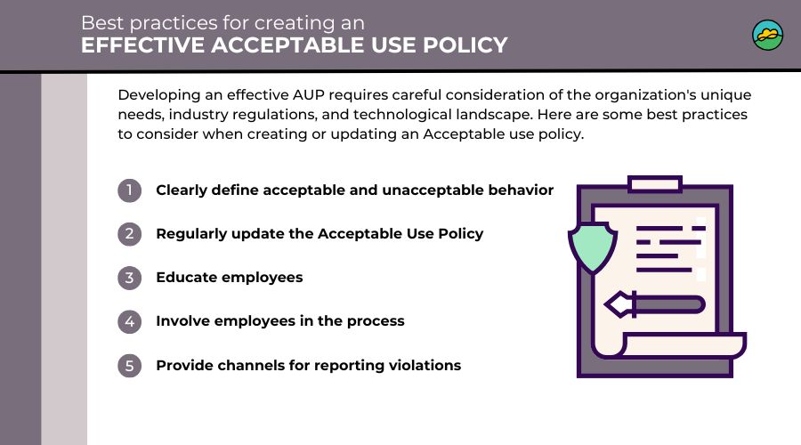 Best practices for creating an effective acceptable use policy